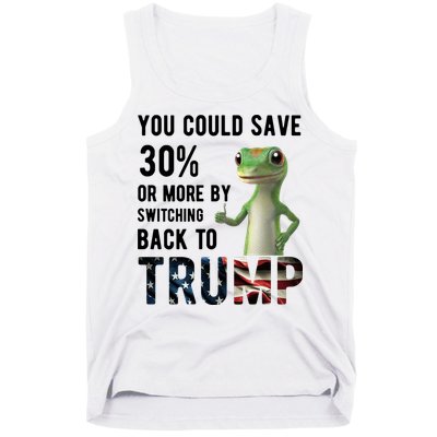 You Could Save More By Switching Back To Trump Funny Tank Top