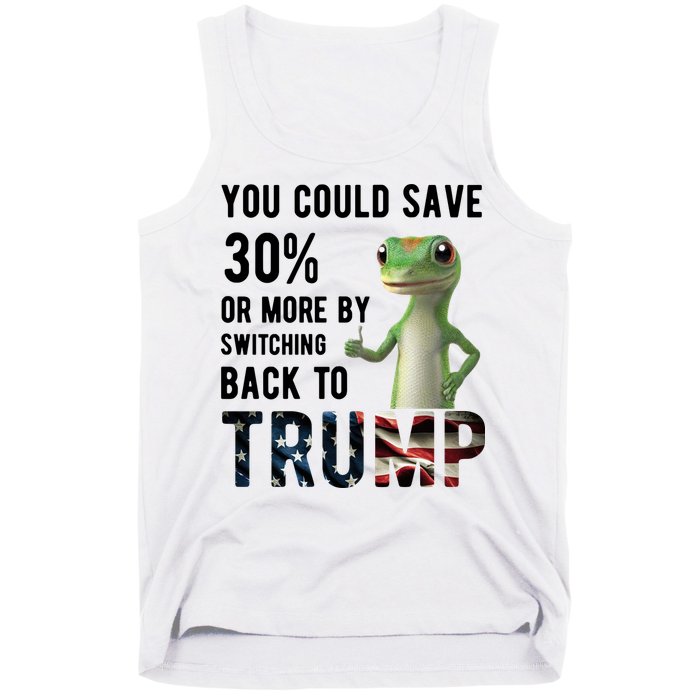 You Could Save More By Switching Back To Trump Funny Tank Top