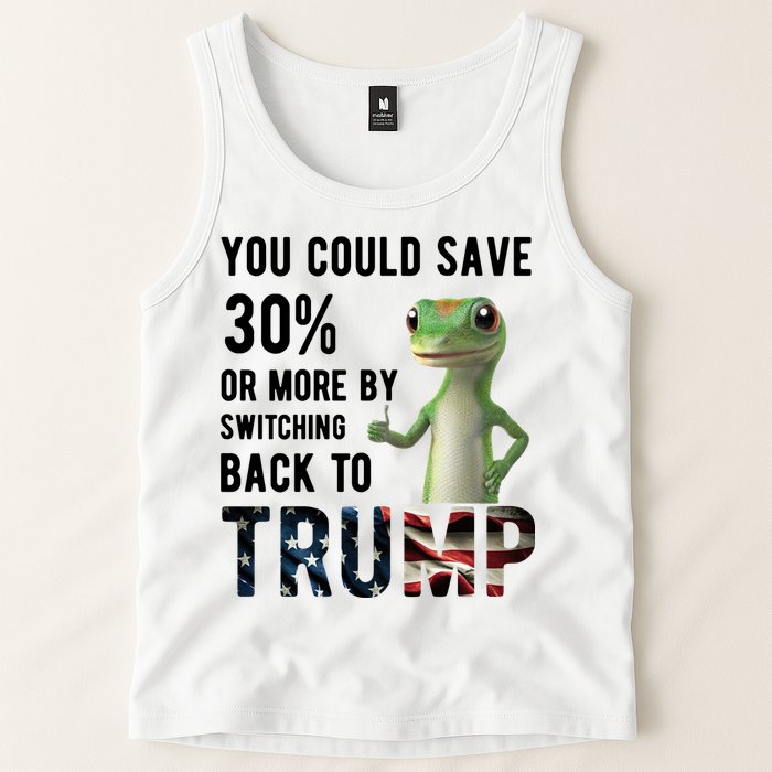 You Could Save More By Switching Back To Trump Funny Tank Top