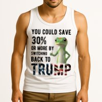 You Could Save More By Switching Back To Trump Funny Tank Top