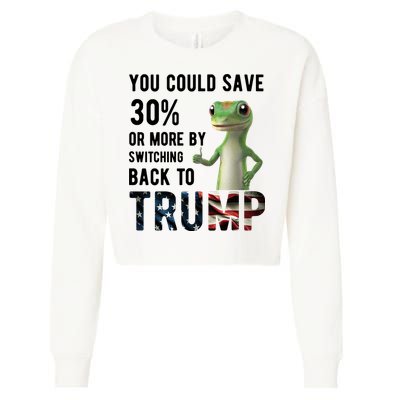 You Could Save More By Switching Back To Trump Funny Cropped Pullover Crew