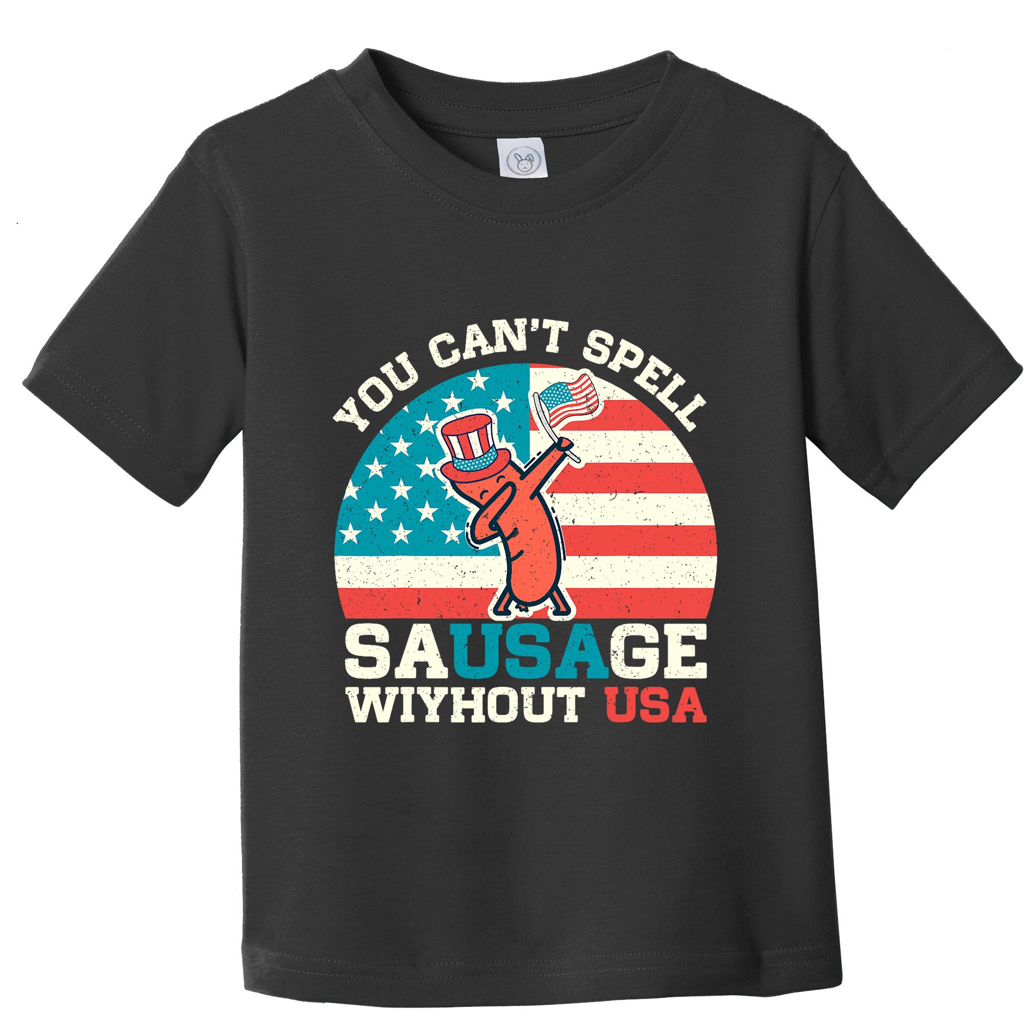 You Can’T Spell Sausage Without Usa Vintage Patriotic Toddler T-Shirt