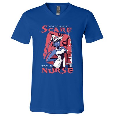 You Cant Scare Me Im A Nurse Gift V-Neck T-Shirt