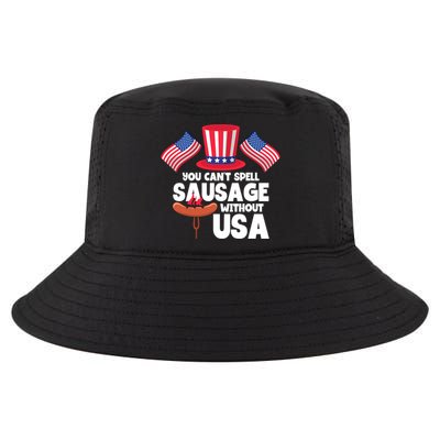You Cant Spell Sausage Without Usa 4th Of July Gift Cool Comfort Performance Bucket Hat