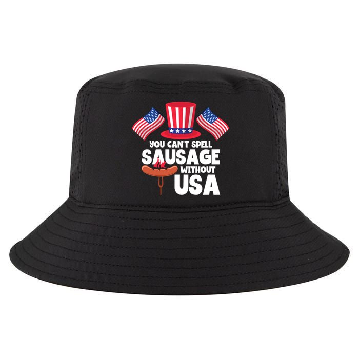 You Cant Spell Sausage Without Usa 4th Of July Gift Cool Comfort Performance Bucket Hat