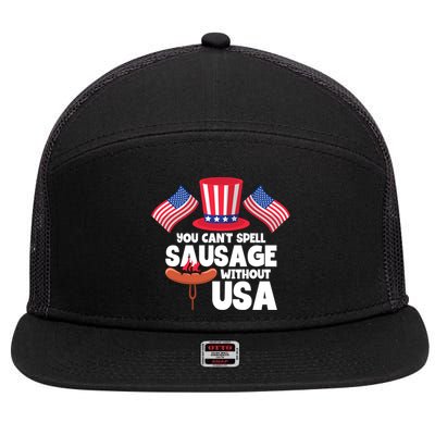 You Cant Spell Sausage Without Usa 4th Of July Gift 7 Panel Mesh Trucker Snapback Hat