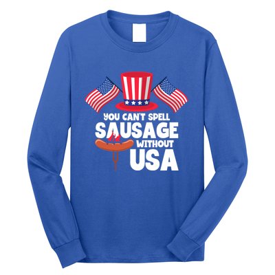 You Cant Spell Sausage Without Usa 4th Of July Gift Long Sleeve Shirt