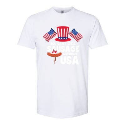 You Cant Spell Sausage Without Usa 4th Of July Gift Softstyle CVC T-Shirt