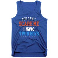 You CanT Scare Me I Have Twin Mom Dad Ice Hockey Gift Funny Gift Tank Top