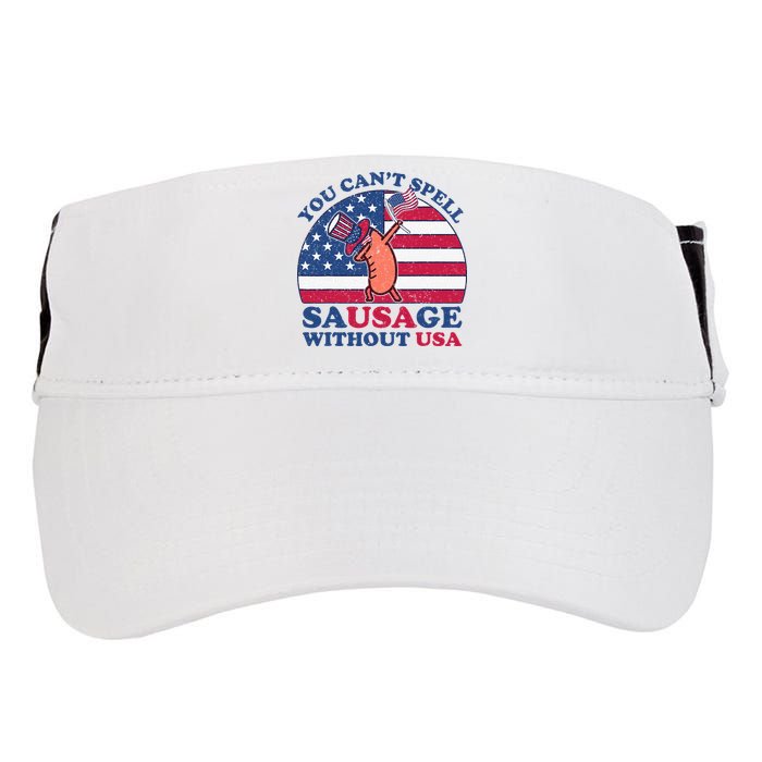 You Can’T Spell Sausage Without Usa 4th Of July Adult Drive Performance Visor