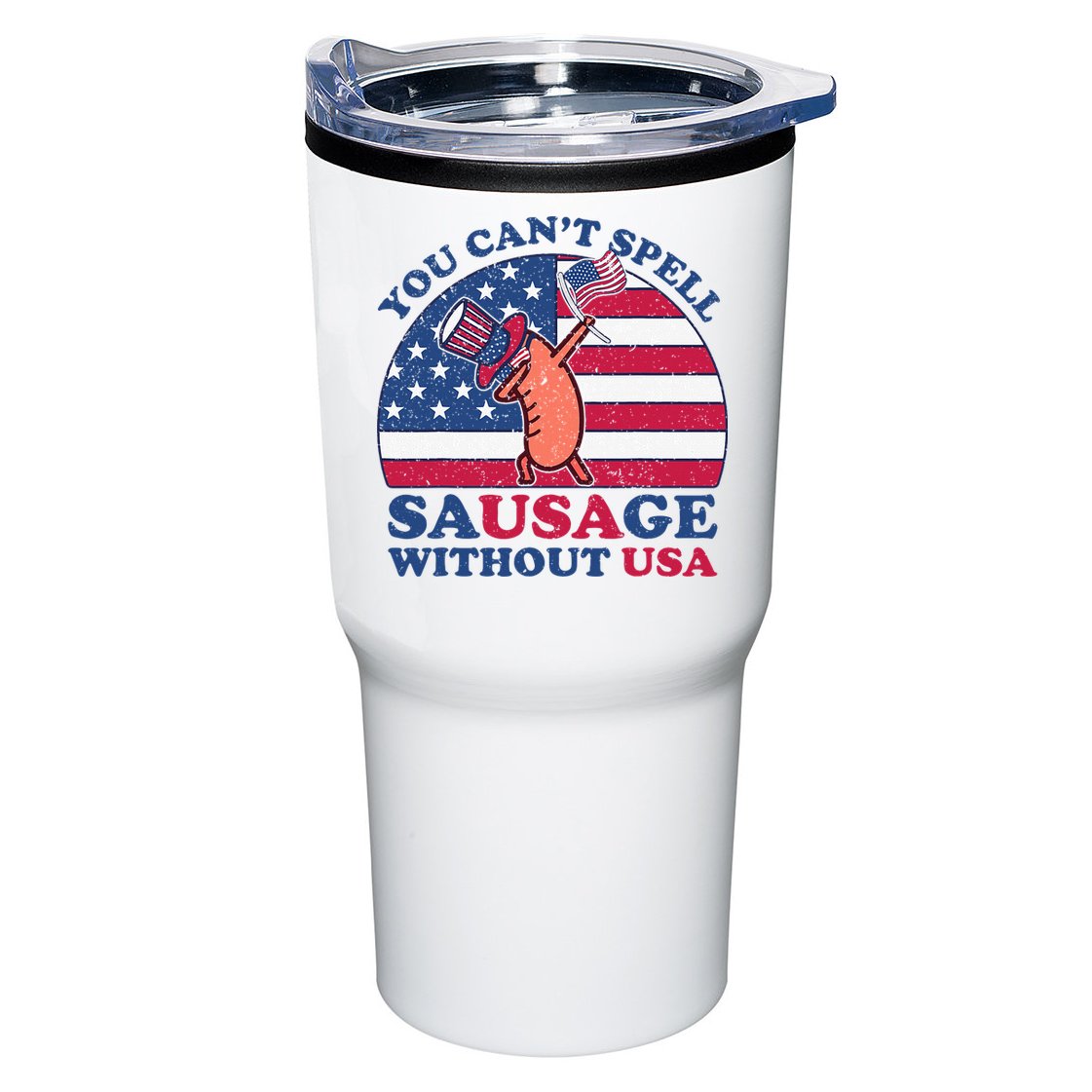 You Can’T Spell Sausage Without Usa 4th Of July Tumbler