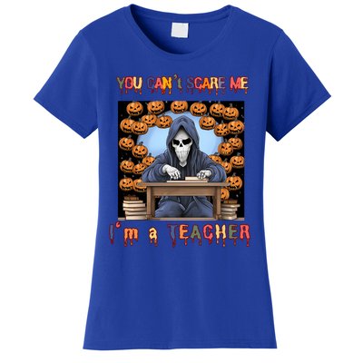 You CanT Scare Me I M A Teacher Halloween Pumpkin Gift Women's T-Shirt