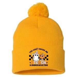 You Cant Scare Me I Teach Kindergarten Retro Halloween Ghost Pom Pom 12in Knit Beanie