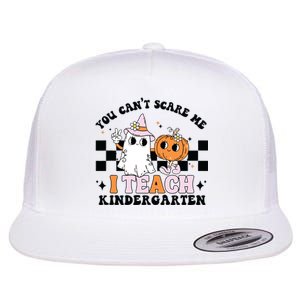 You Cant Scare Me I Teach Kindergarten Retro Halloween Ghost Flat Bill Trucker Hat