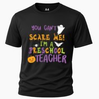 You Cant Scare Me Im A Preschool Teacher Cooling Performance Crew T-Shirt