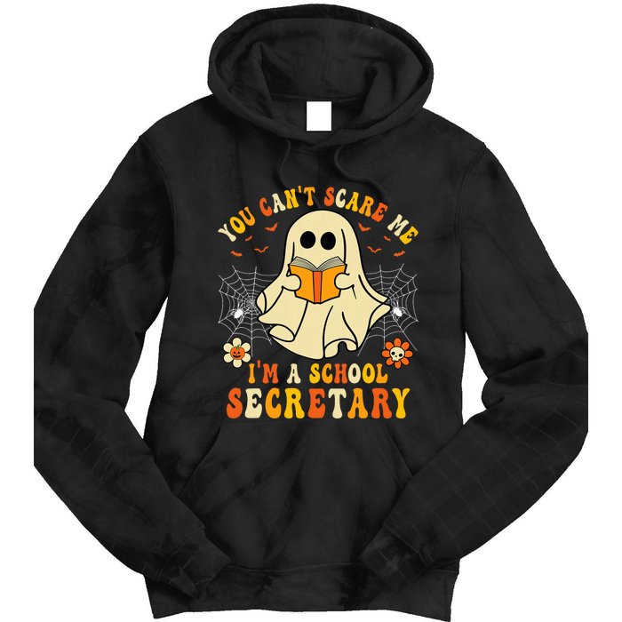 You CanT Scare Me IM A School Secretary Halloween Candy Tie Dye Hoodie