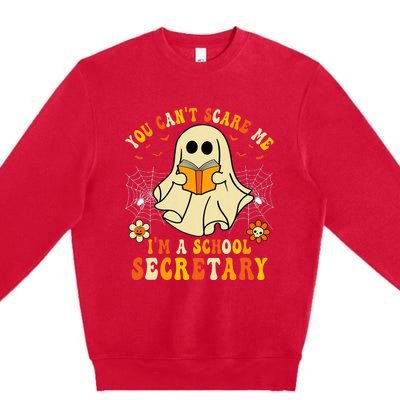 You CanT Scare Me IM A School Secretary Halloween Candy Premium Crewneck Sweatshirt