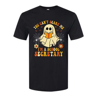 You CanT Scare Me IM A School Secretary Halloween Candy Softstyle CVC T-Shirt