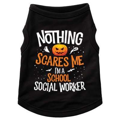 You Cannot Scare Me Im A Middle School Social Worker Doggie Tank