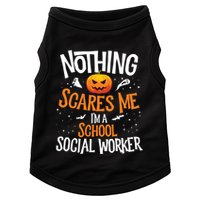 You Cannot Scare Me Im A Middle School Social Worker Doggie Tank