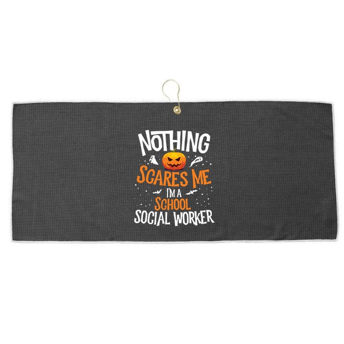 You Cannot Scare Me Im A Middle School Social Worker Large Microfiber Waffle Golf Towel