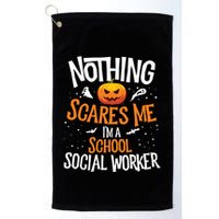 You Cannot Scare Me Im A Middle School Social Worker Golf Towel
