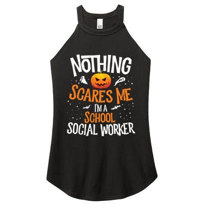 You Cannot Scare Me Im A Middle School Social Worker Women's Perfect Tri Rocker Tank