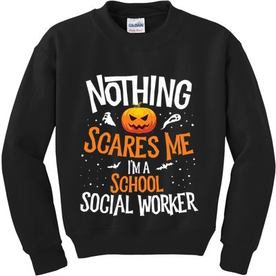 You Cannot Scare Me Im A Middle School Social Worker Kids Sweatshirt