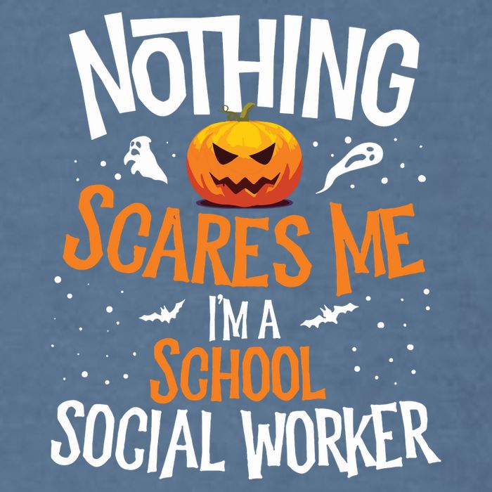 You Cannot Scare Me Im A Middle School Social Worker Garment-Dyed Sweatshirt