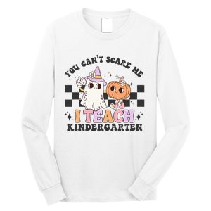 You Cant Scare Me I Teach Kindergarten Retro Halloween Ghost Long Sleeve Shirt