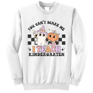 You Cant Scare Me I Teach Kindergarten Retro Halloween Ghost Sweatshirt