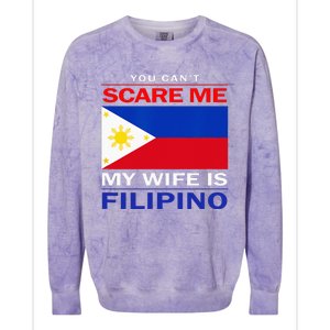 You Cant Scare Me My Wife Is Filipino Funny Husbands Colorblast Crewneck Sweatshirt