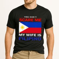 You Cant Scare Me My Wife Is Filipino Funny Husbands Cooling Performance Crew T-Shirt