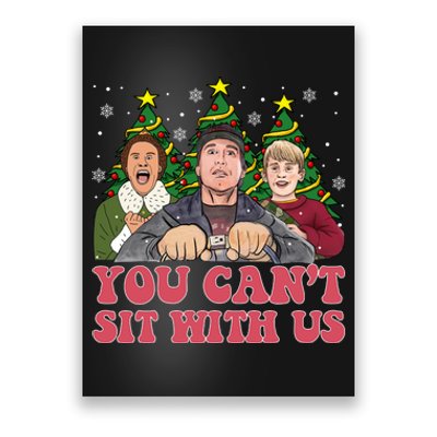 You Cant Sit With Us Christmas Comedy Movie Kevin Buddy Griswold Poster