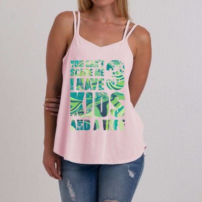 You Cant Scare Me I Have 3 And A Wife Hero Parenting Gift Women's Strappy Tank