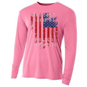 You CanT Scare Me. I Have Five Daughters. Cooling Performance Long Sleeve Crew