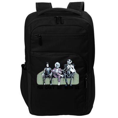 You Cant Sit With Us Halloween Beetle Juice Scissorhands Jack Skellington Impact Tech Backpack