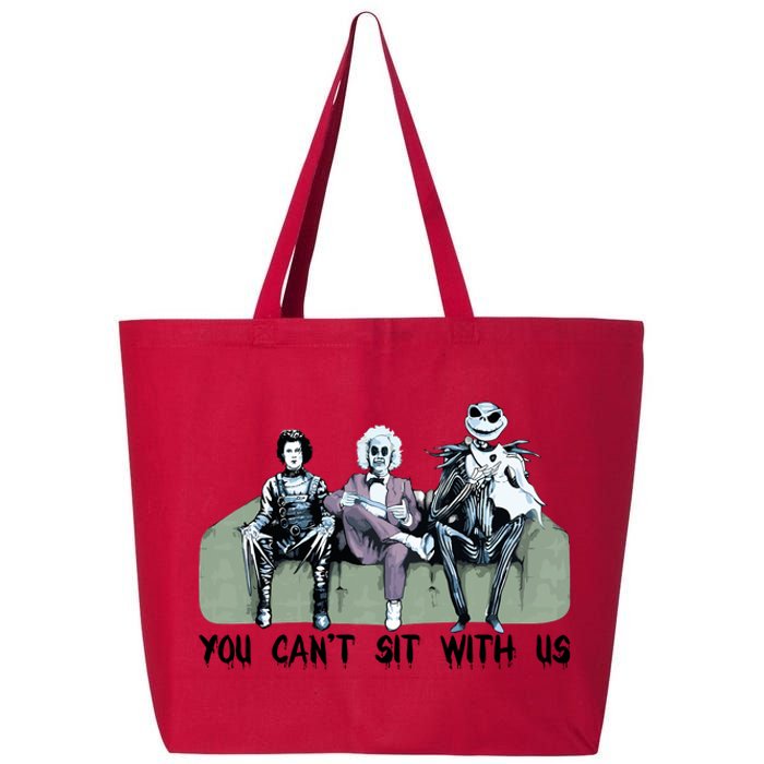 You Cant Sit With Us Halloween Beetle Juice Scissorhands Jack Skellington 25L Jumbo Tote