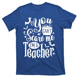 You Can't Scare Me I'm A Teacher Halloween Bats Gift T-Shirt