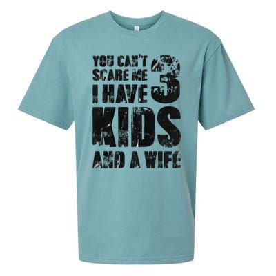 You Cant Scare Me I Have 3 And A Wife Uncle Family Cute Gift Sueded Cloud Jersey T-Shirt