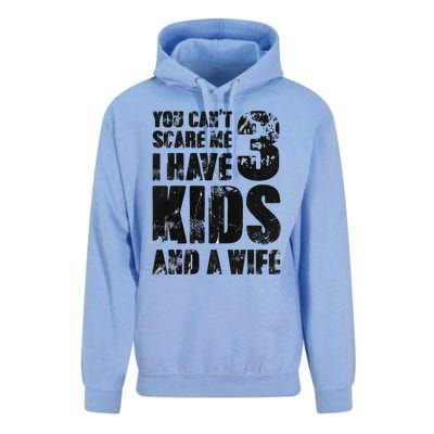 You Cant Scare Me I Have 3 And A Wife Uncle Family Cute Gift Unisex Surf Hoodie