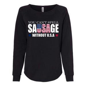 You Can't Spell Sausage Without USA Funny Womens California Wash Sweatshirt