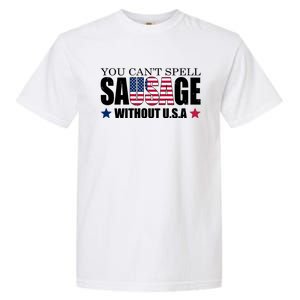 You Can't Spell Sausage Without USA Funny Garment-Dyed Heavyweight T-Shirt