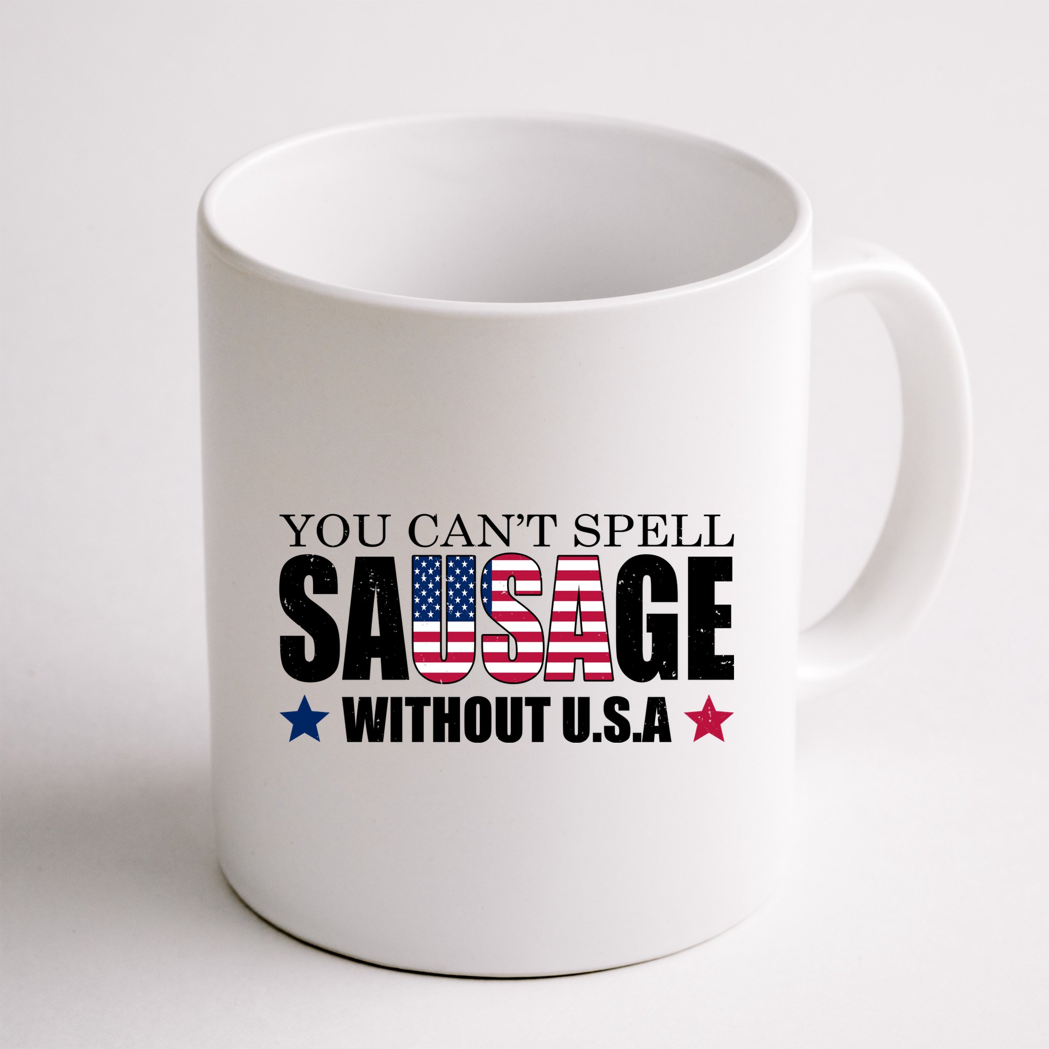 You Can't Spell Sausage Without USA Funny Mug