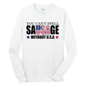 You Can't Spell Sausage Without USA Funny Tall Long Sleeve T-Shirt