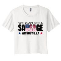 You Can't Spell Sausage Without USA Funny Women's Crop Top Tee