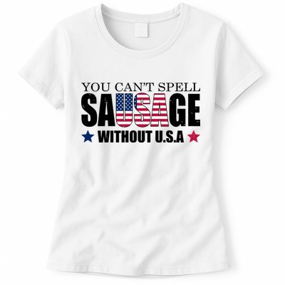 You Can't Spell Sausage Without USA Funny Womens T-Shirt
