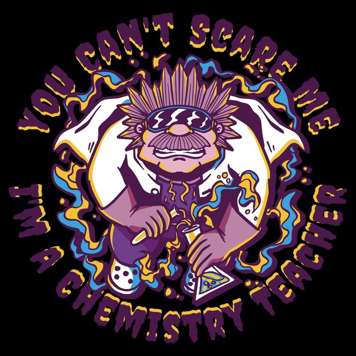 You Can't Scare Me I'm A Chemistry Teacher 16 in Basic Backpack