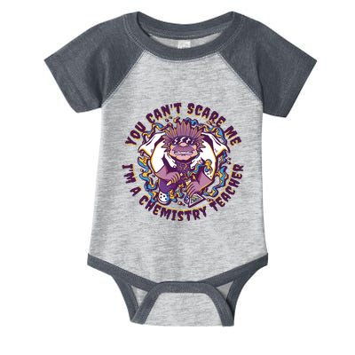 You Can't Scare Me I'm A Chemistry Teacher Infant Baby Jersey Bodysuit