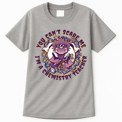 You Can't Scare Me I'm A Chemistry Teacher Tall T-Shirt